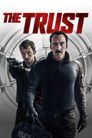 The Trust movie poster